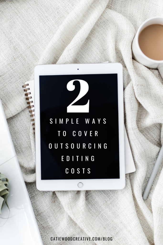 simple ways to cover outsourcing editing costs