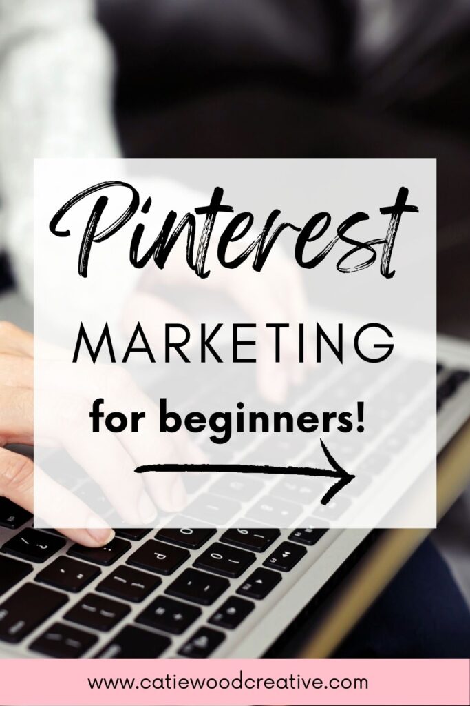 Pinterest Marketing for Beginners